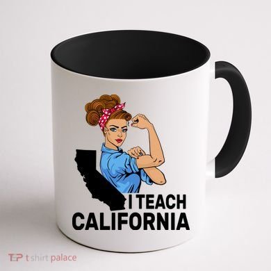 I Teach California State Union Teacher Strike Coffee Mug back