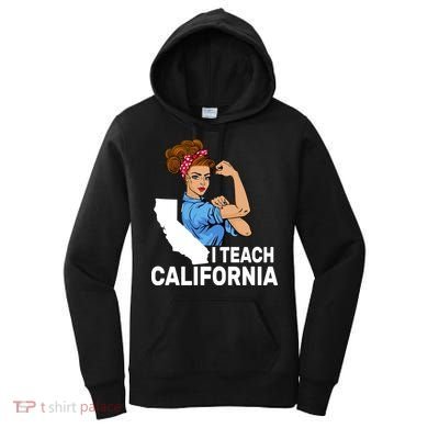I Teach California State Union Teacher Strike Women's Hoodie