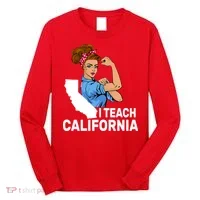 I Teach California State Union Teacher Strike Long Sleeve Shirt thumb 0