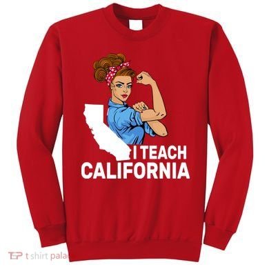 I Teach California State Union Teacher Strike Sweatshirt