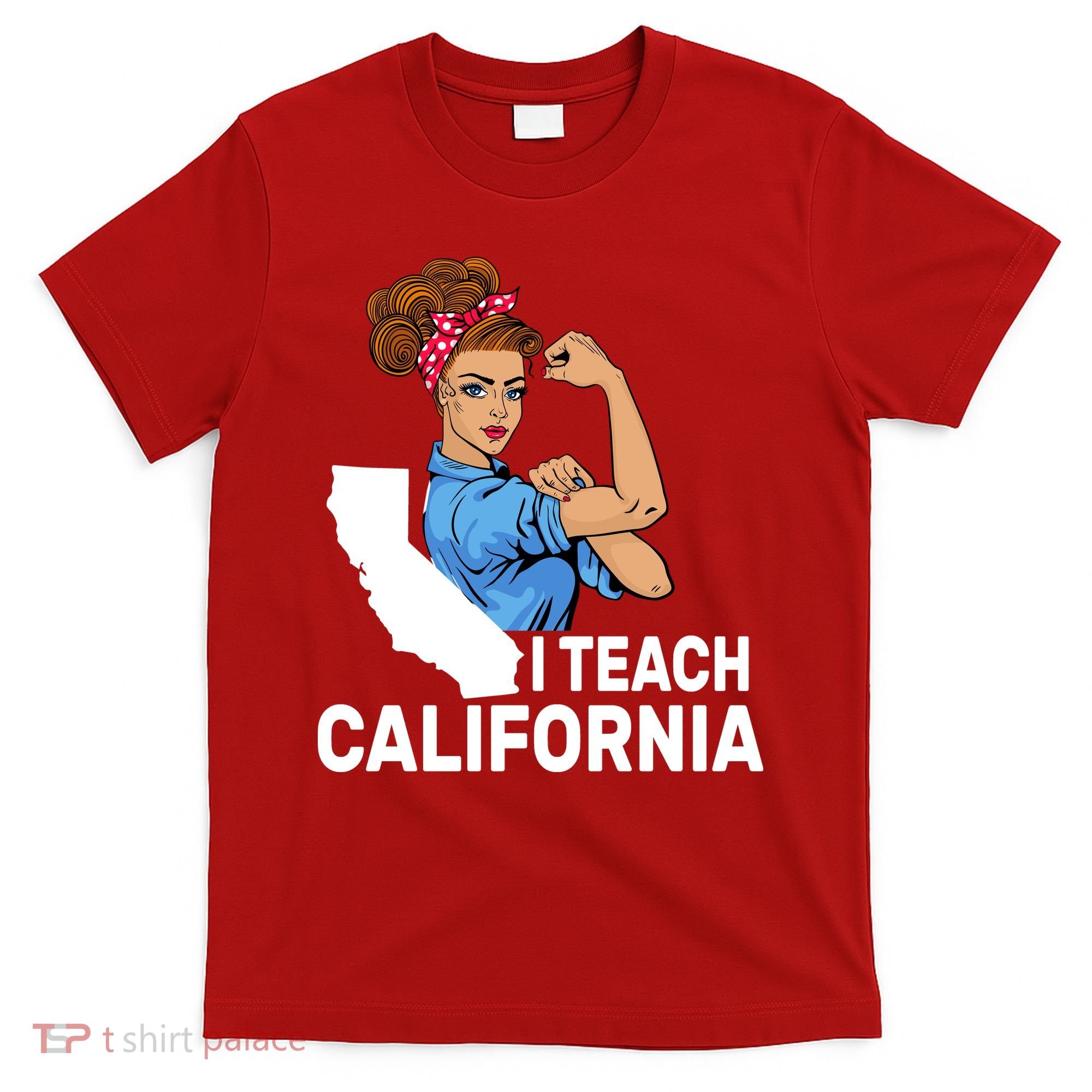 I Teach California State Union Teacher Strike T-Shirt