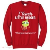 I Teach Little Heroes Sweatshirt thumb 0