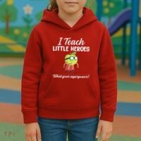 I Teach Little Heroes Kids Hoodie thumb 3