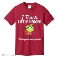 I Teach Little Heroes Kids T-Shirt thumb 0