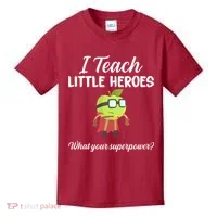 I Teach Little Heroes Kids T-Shirt thumb 0