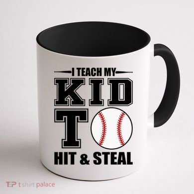 I Teach My Kid To Hit & Steal Baseball Coffee Mug back