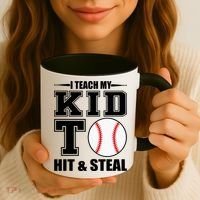 I Teach My Kid To Hit & Steal Baseball Coffee Mug thumb 3
