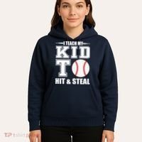 I Teach My Kid To Hit & Steal Baseball Hoodie thumb 5