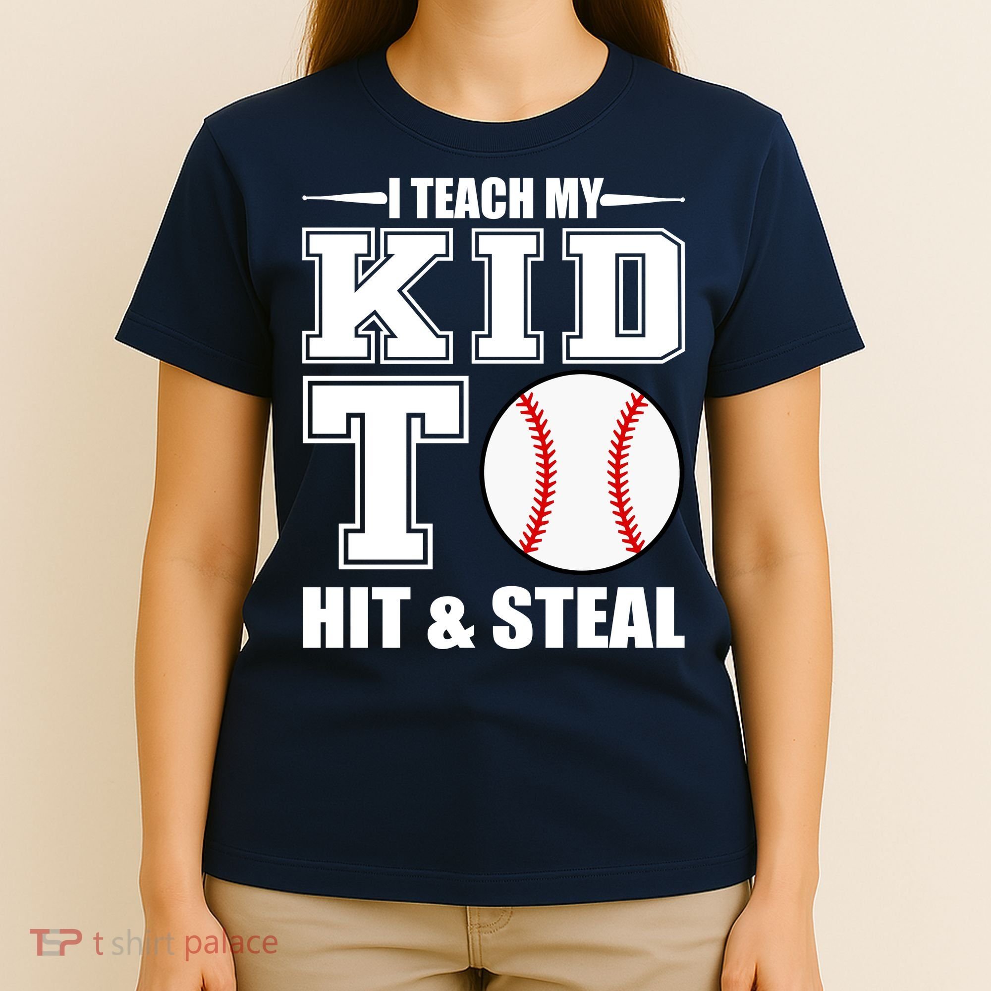 I Teach My Kid To Hit & Steal Baseball T-Shirt