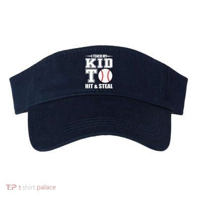 I Teach My Kid To Hit & Steal Baseball Visor