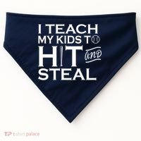 I Teach My Kids To Hit And Steal USA-Made Doggie Bandana thumb 0