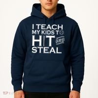 I Teach My Kids To Hit And Steal Hoodie thumb 2