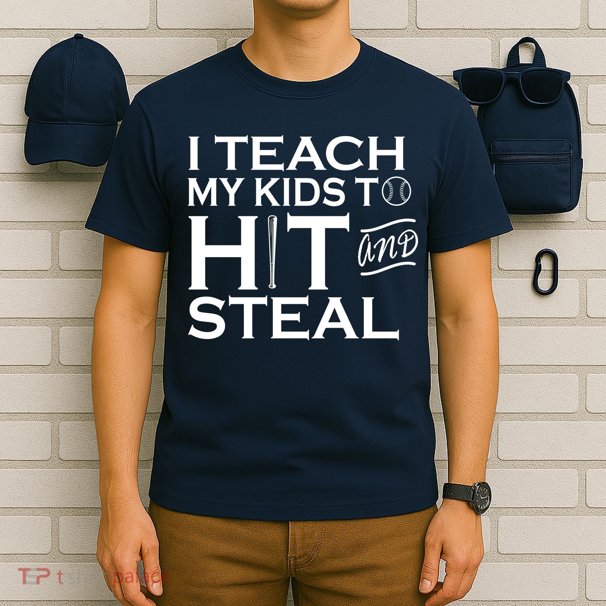 I Teach My Kids To Hit And Steal T-Shirt