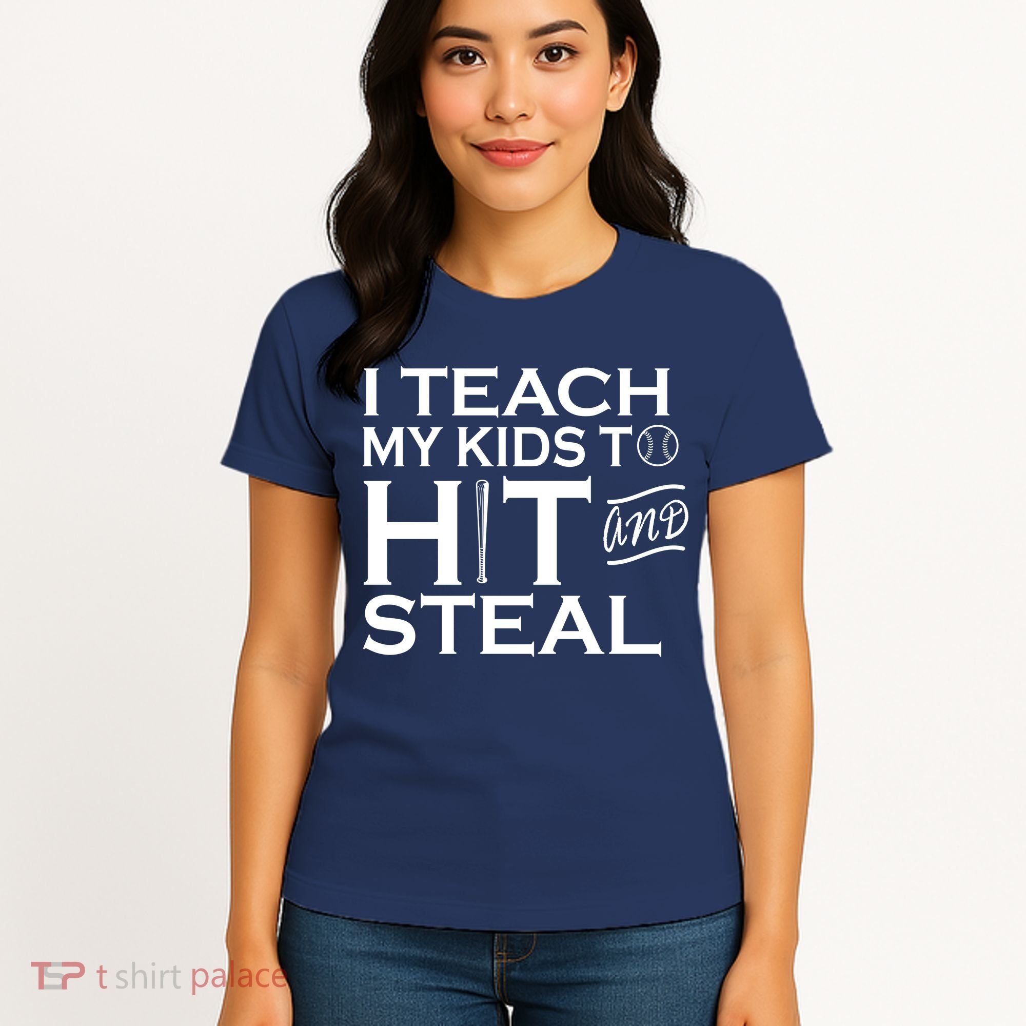 I Teach My Kids To Hit And Steal Women's T-Shirt