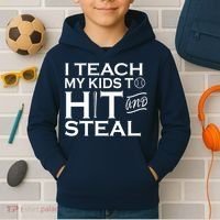 I Teach My Kids To Hit And Steal Kids Hoodie thumb 2