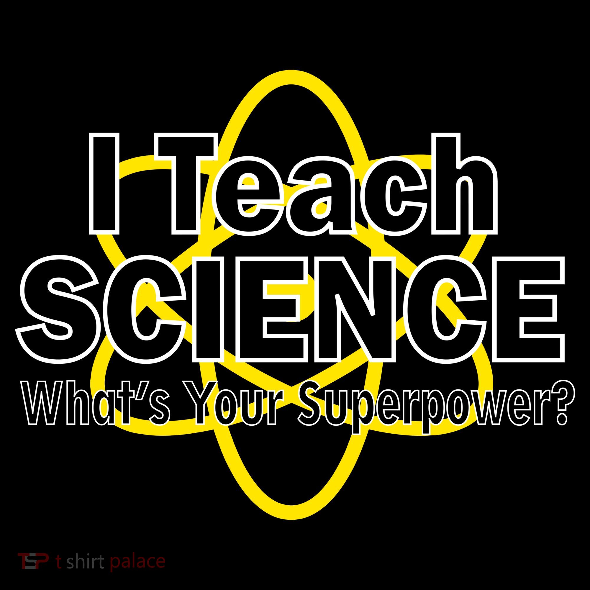 I Teach Science What's Your Superpower? Coffee Mug