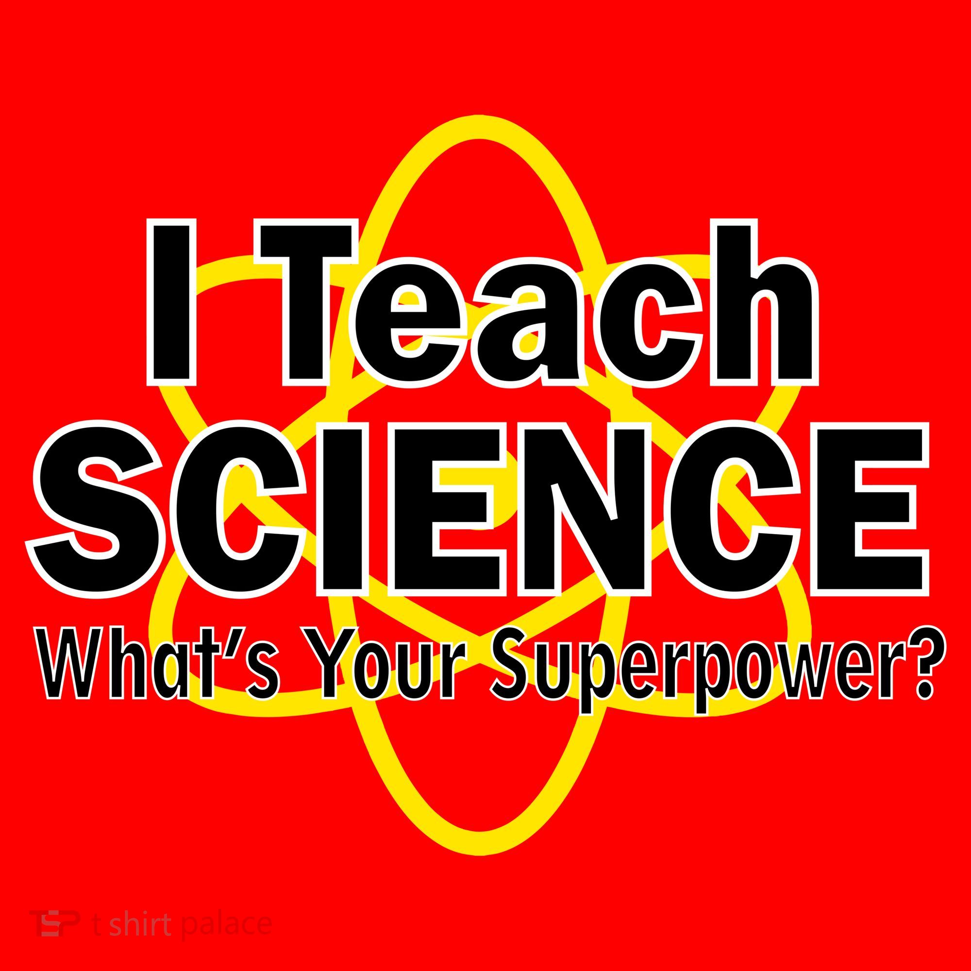 I Teach Science What's Your Superpower? Doggie Tank