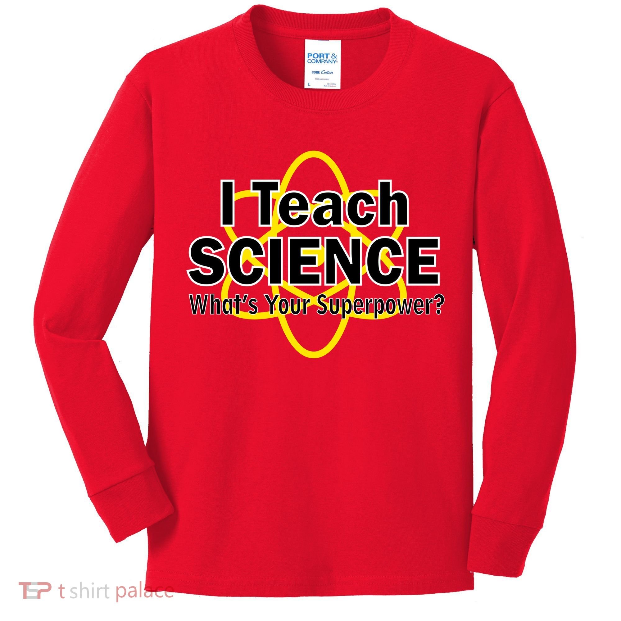 I Teach Science What's Your Superpower? Kids Long Sleeve Shirt