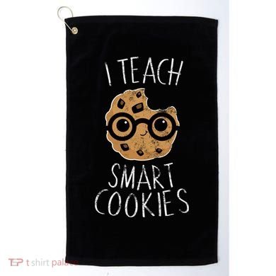 I Teach Smart Cookies Golf Towel