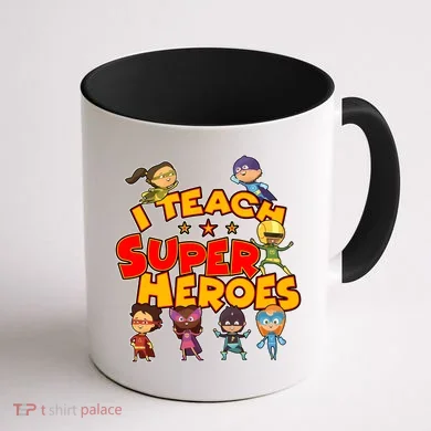 I Teach Superheroes Coffee Mug back