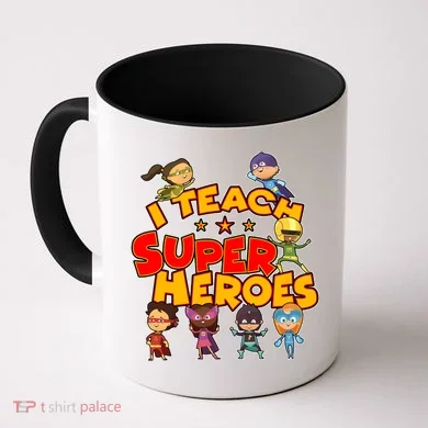 I Teach Superheroes Coffee Mug