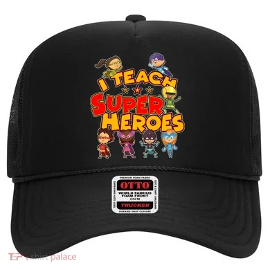 I Teach Superheroes Hat