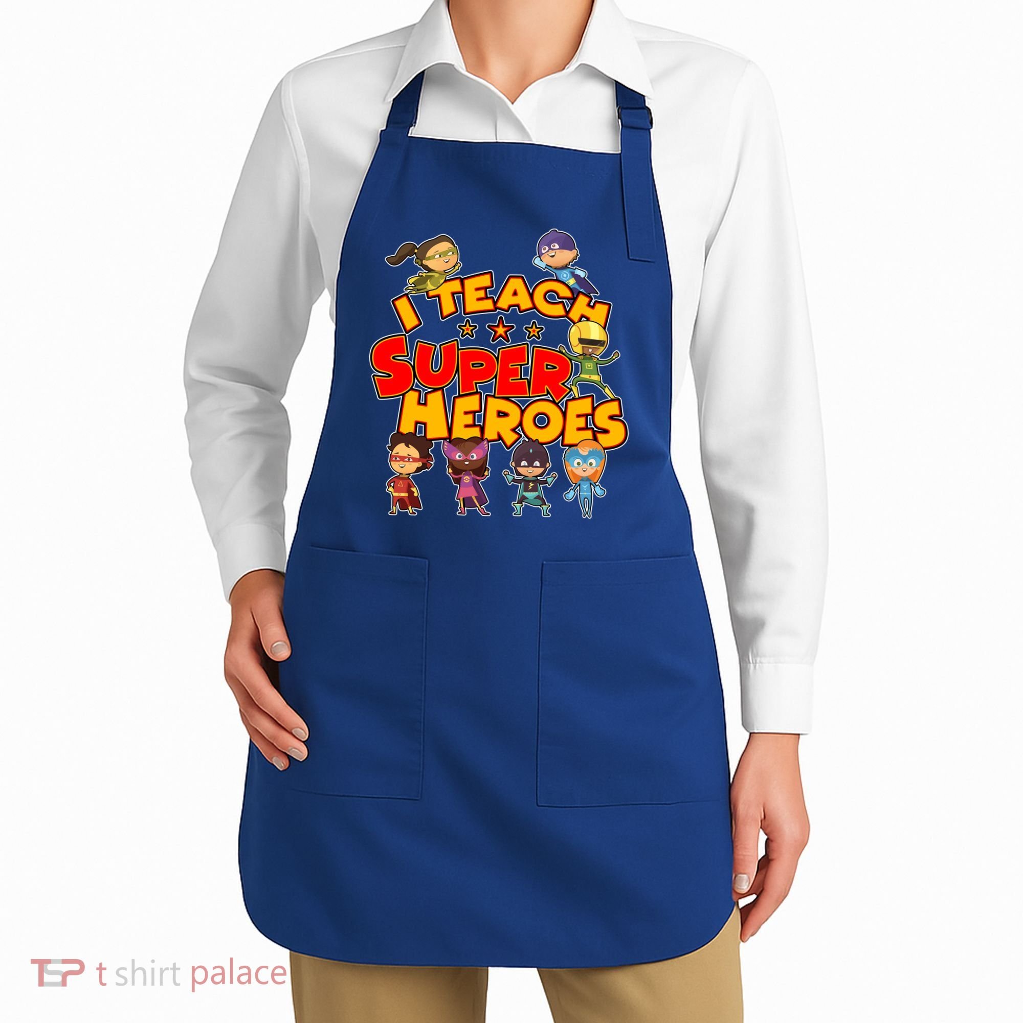 I Teach Superheroes Apron
