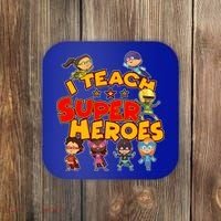 I Teach Superheroes Coaster thumb 0