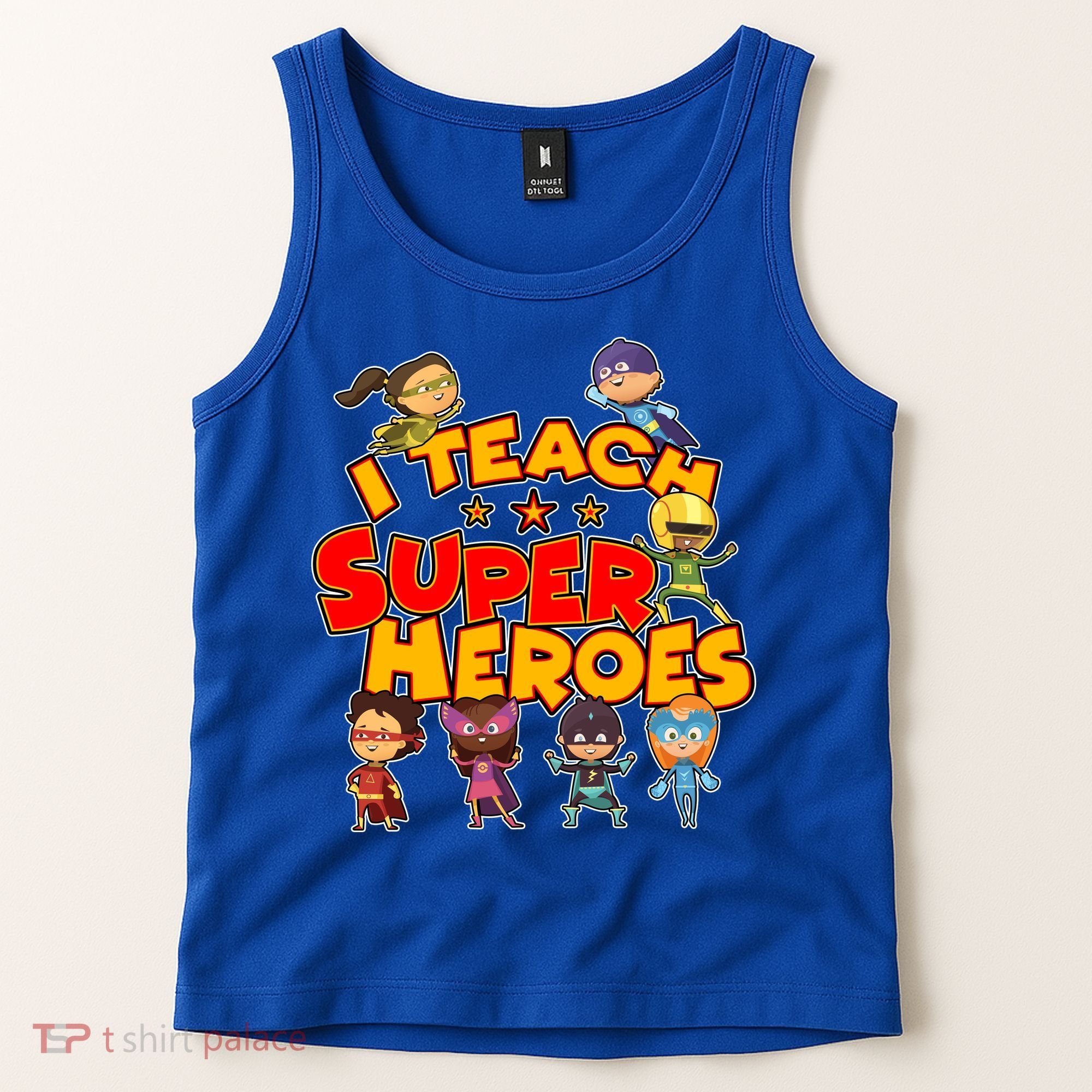 I Teach Superheroes Tank Top