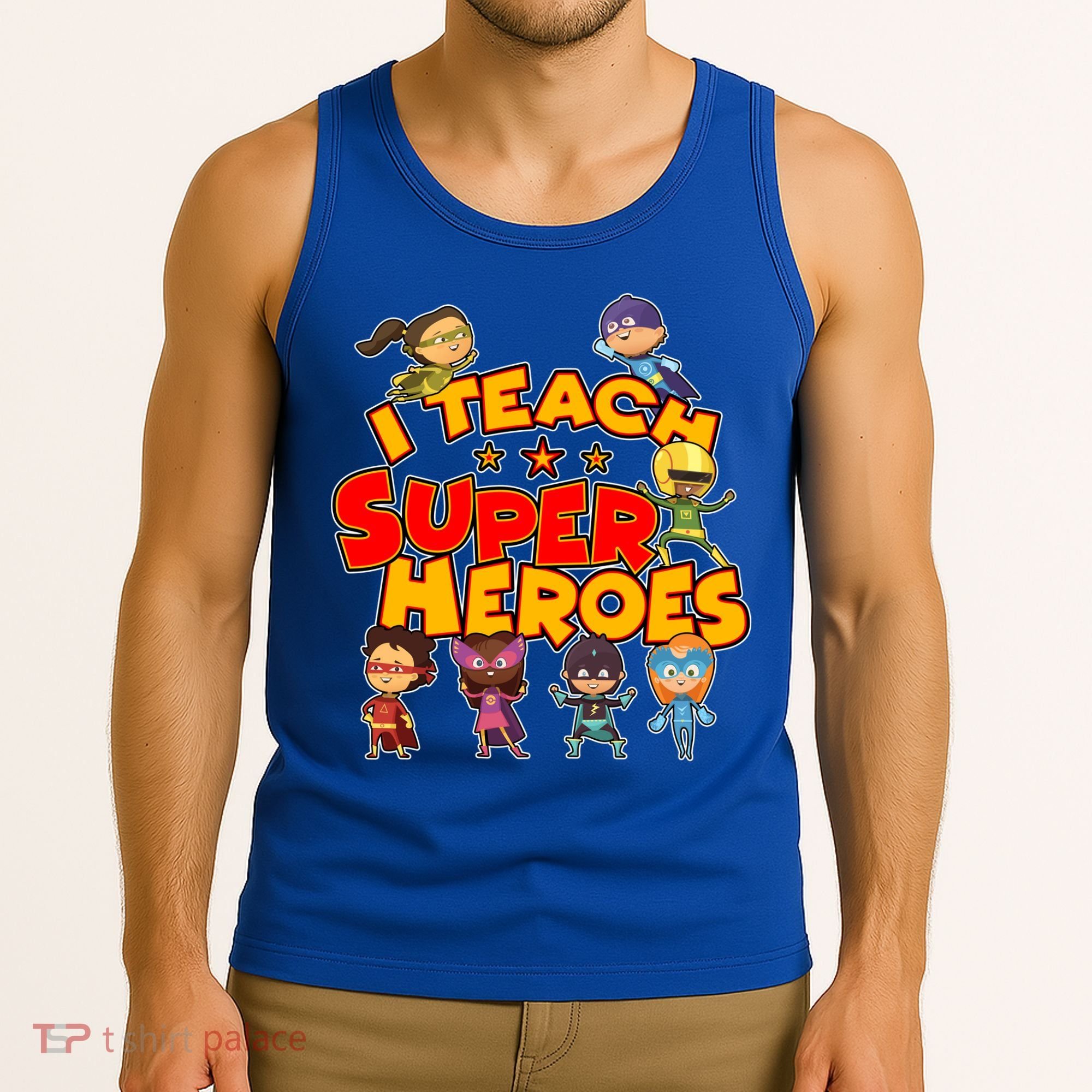 I Teach Superheroes Tank Top