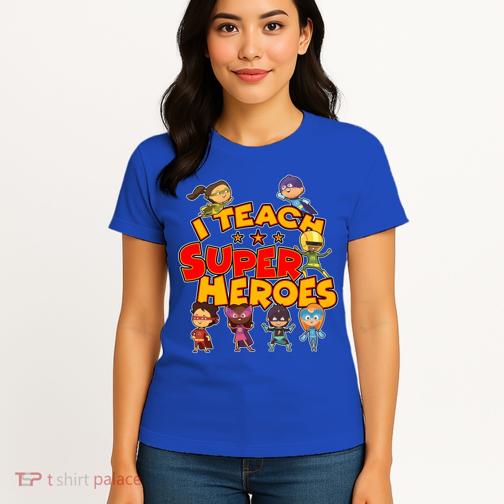 I Teach Superheroes Women's T-Shirt