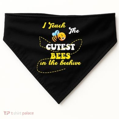 I Teach The Cutest Bees In The Hive USA-Made Doggie Bandana