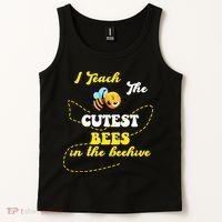 I Teach The Cutest Bees In The Hive Tank Top thumb 2
