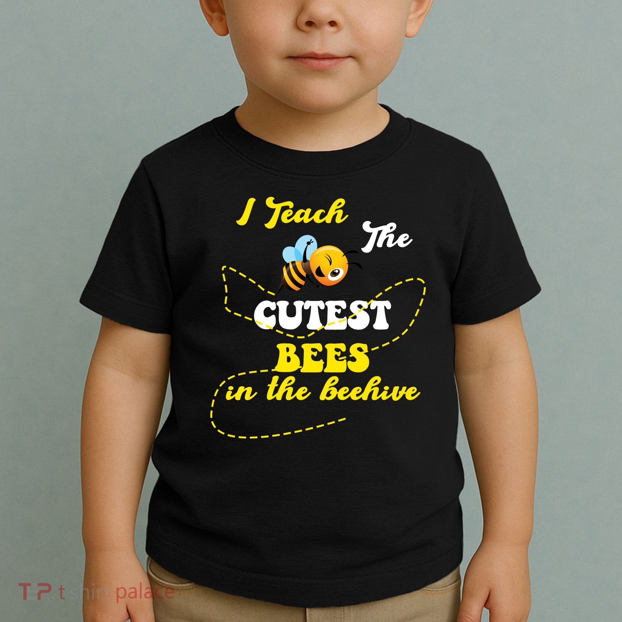 I Teach The Cutest Bees In The Hive Toddler T-Shirt