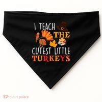 I Teach The Cutest Little Turkeys USA-Made Doggie Bandana thumb 0