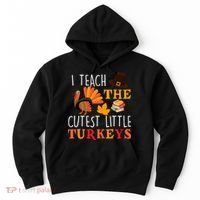 I Teach The Cutest Little Turkeys Hoodie thumb 0