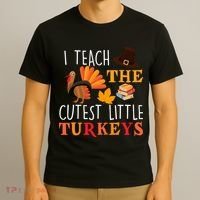 I Teach The Cutest Little Turkeys T-Shirt thumb 3