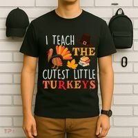 I Teach The Cutest Little Turkeys T-Shirt thumb 6