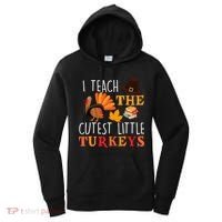 I Teach The Cutest Little Turkeys Women's Hoodie thumb 0