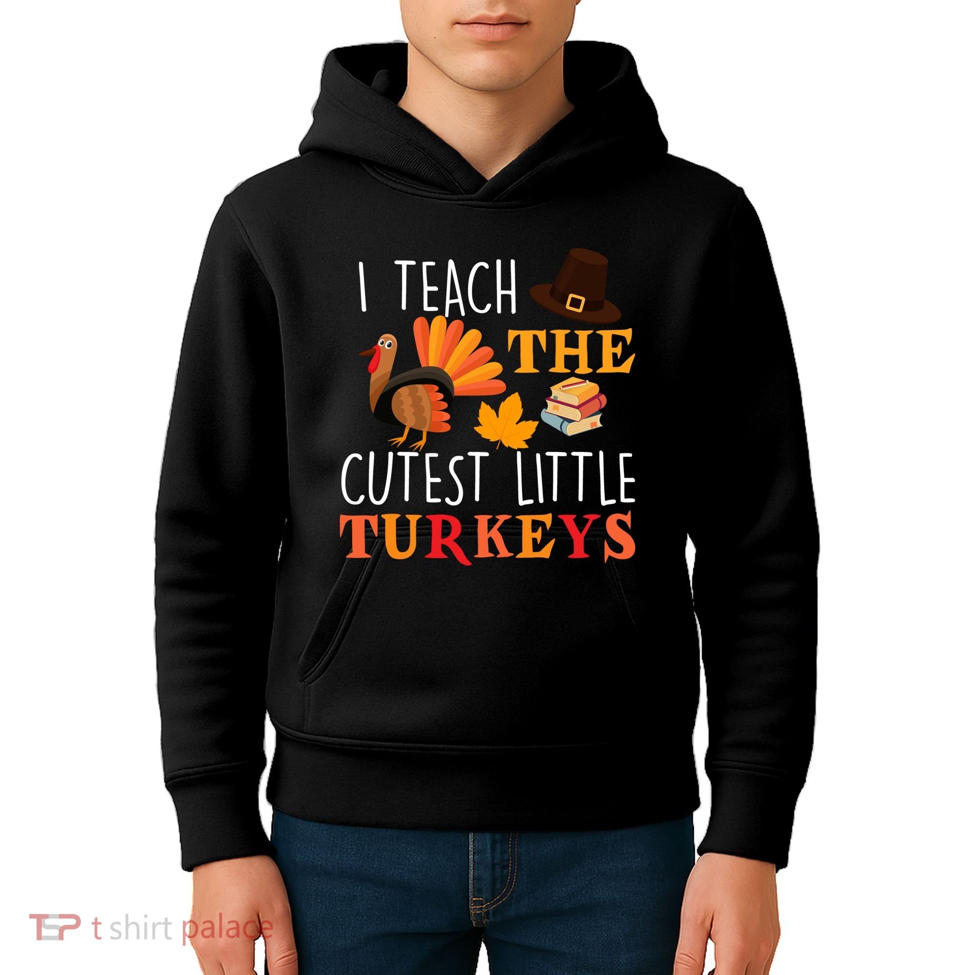 I Teach The Cutest Little Turkeys Kids Hoodie