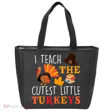 I Teach The Cutest Little Turkeys Tote Bag