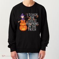 I Teach The Cutest Pumpkins in the Patch Women's Sweatshirt thumb 0