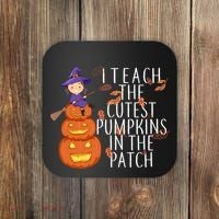 I Teach The Cutest Pumpkins in the Patch Coaster thumb 0