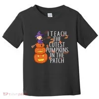 I Teach The Cutest Pumpkins in the Patch Toddler T-Shirt thumb 0