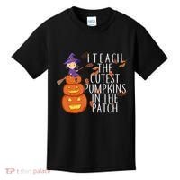 I Teach The Cutest Pumpkins in the Patch Kids T-Shirt thumb 0