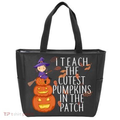 I Teach The Cutest Pumpkins in the Patch Tote Bag