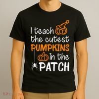 I Teach The Cutest Pumpkins in the Patch Halloween Teacher T-Shirt thumb 3