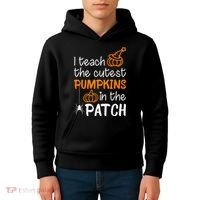 I Teach The Cutest Pumpkins in the Patch Halloween Teacher Kids Hoodie thumb 4