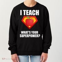 I Teach What Your Superpower? Women's Sweatshirt thumb 0