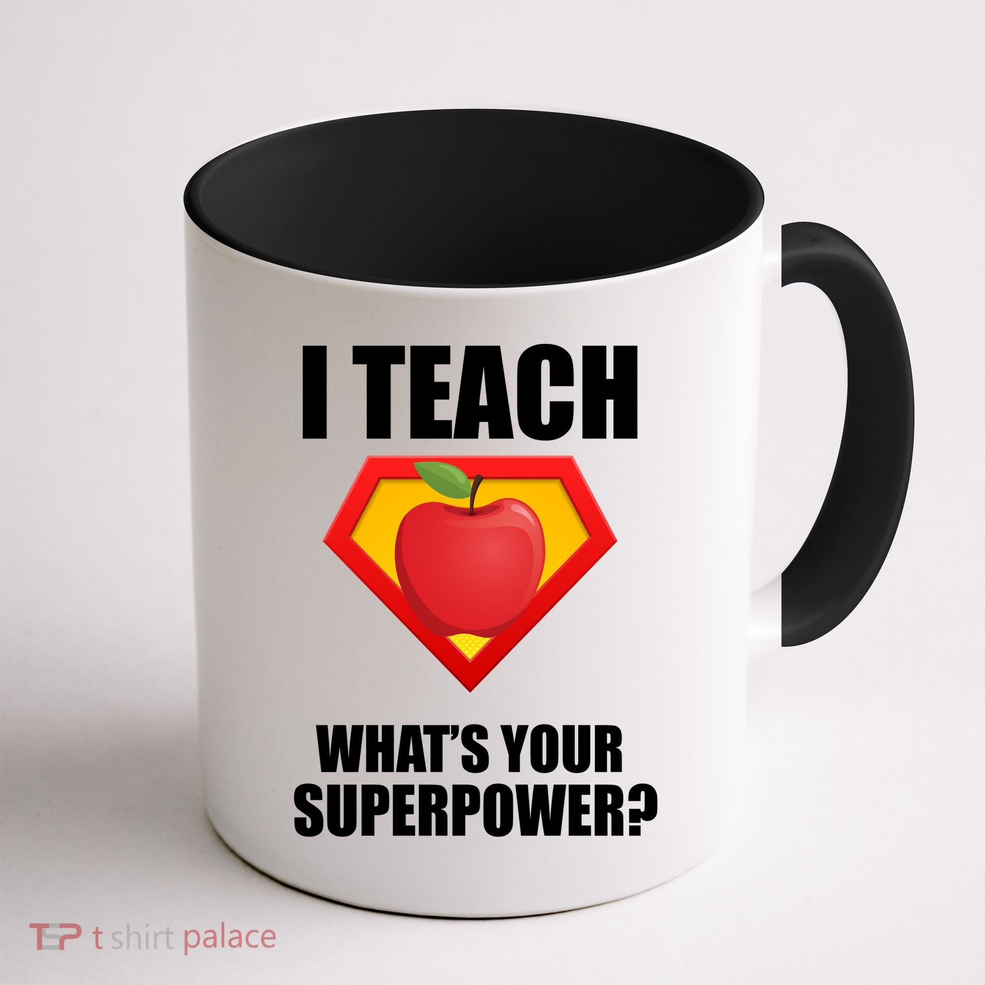 I Teach What Your Superpower? Coffee Mug
